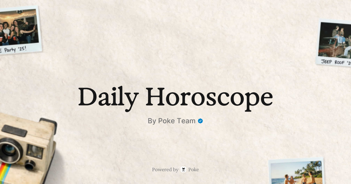 Daily Horoscope – Poke